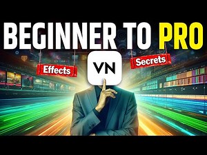 How To Edit Like Pro | Complete Guide for Beginners in VN Editor