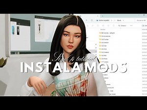 THE DEFINITIVE GUIDE: How to Install Mods Correctly in The Sims 4