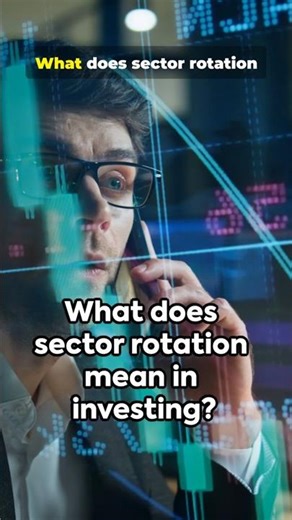 What Is Sector Rotation?