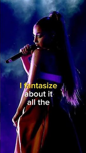 Fantasize by Ariana Grande | Lyrics (Chorus)