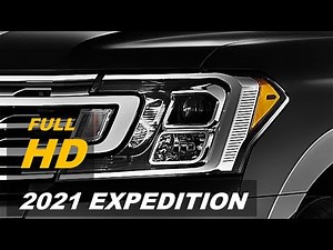 ALL-NEW 2021 FORD EXPEDITION SUPER PLATINUM BEST BIG SUV FOR YOUR FAMILY TOURING