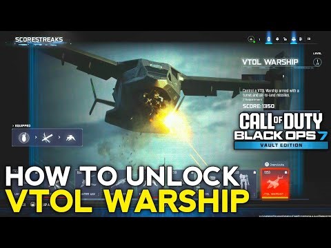 How to Get VTOL Warship BO7 | How to Unlock VTOL Warship Scorestreak Black Ops 7 Vault Edition PS5