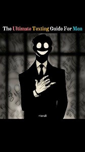 87K views · 589 reactions | The Ultimate Texting Guide for Men 1....