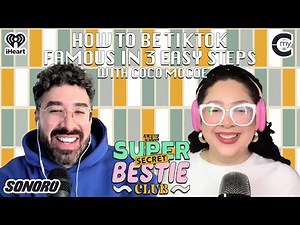 Coco Mocoe Tells How to Get FAMOUS! | The Super Secret Bestie Club