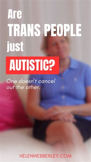 Can You Be Autistic AND Transgender?