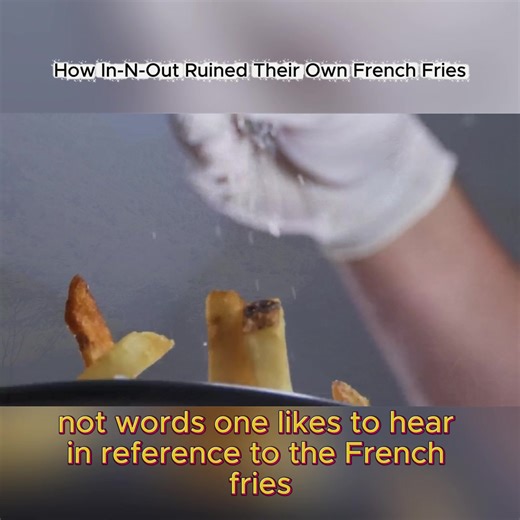 How In-N-Out's Changes Impacted Their French Fries