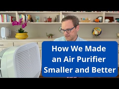 How We Made the AirMend Air Purifier Half the Size and Better | Oransi