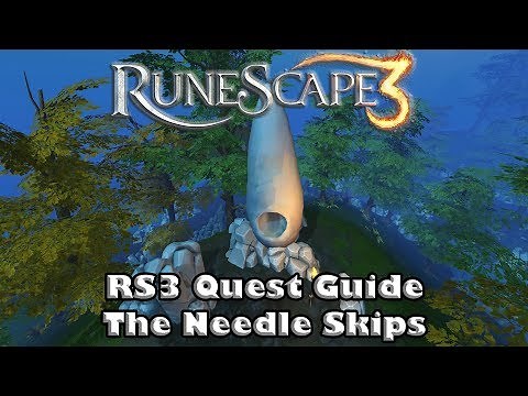 Runescape 3 2019 Quest Guide - The Needle Skips - Get your 400th Quest Point!