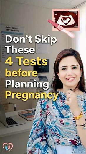 Don't skip these 4 Tests before planning Pregnancy | Gynaecologist | Dr. Aradhana Kallra