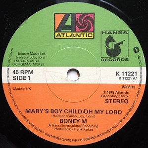 Boney M. - Mary's Boy Child / Oh My Lord