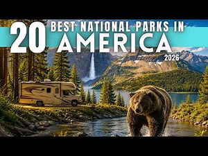 20 Best National Parks to Visit in USA in 2026 4K