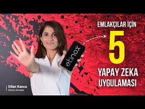 Emlakçılar İçin 5 Yapay Zeka Uygulaması