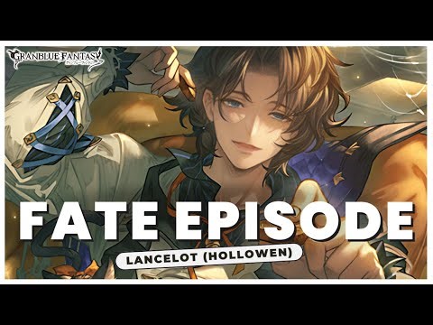 Lancelot (Halloween) Fate Episode | Granblue Fantasy (GBF)