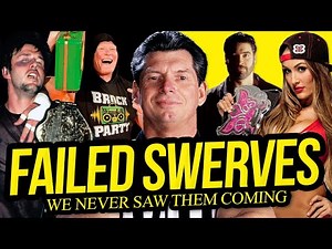 NEVER SAW IT COMING | Wrestlings Biggest Failed Swerves