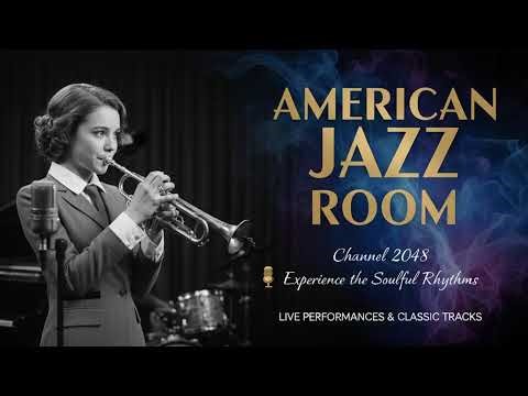 Live Stream American Jazz Room