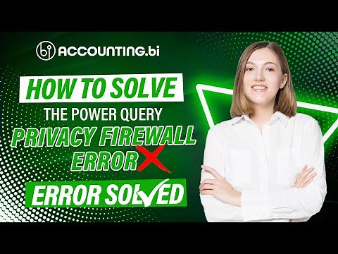 How to solve the Power Query "Privacy Firewall Error"