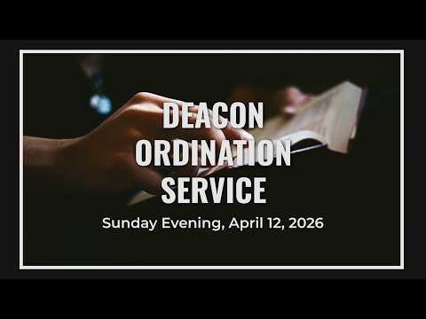 Wassamassaw Baptist 4/12/26: Deacon Ordination Service for Kevin Stroud