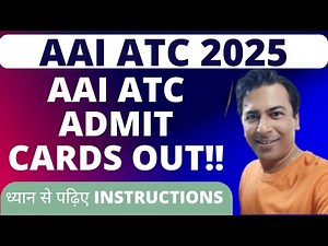 AAI ATC ADMIT CARDS 2025 OUT!! Important Instructions !!