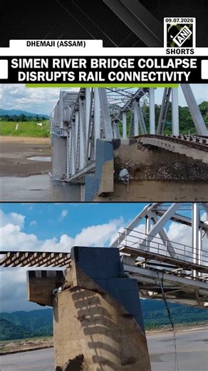 Assam's Simen River Railway Bridge partially collapses; Rail connectivity remains affected