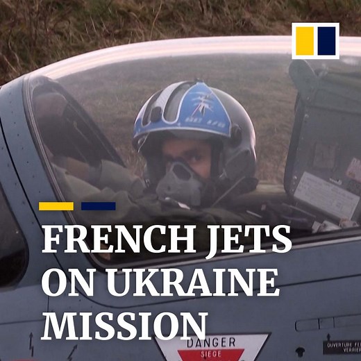 As Russia's invasion of Ukraine continues, French jets are patrolling the area on Nato intelligence missions. | South China Morning Post