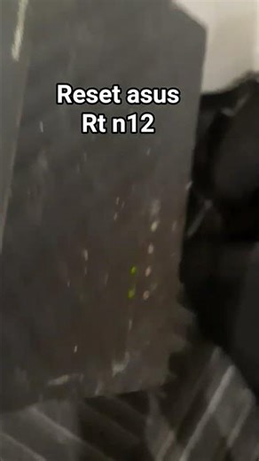 cara reset router asus rt-n12 #asus #router #routersetup #routersettings #resèt