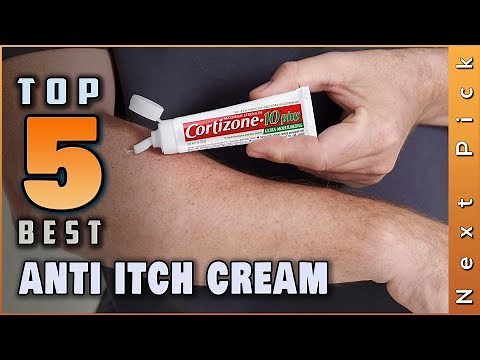 Top 5 Best Anti Itch Cream Review in 2024