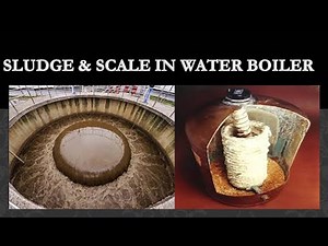 PART 6: SLUDGE & SCALE