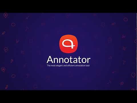 Annotator - The most elegant and efficient annotation tool