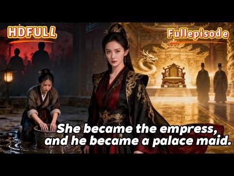 【HDFULL】He once slaughtered her entire family, and now he kneels to clean chamber pots.#dramabox