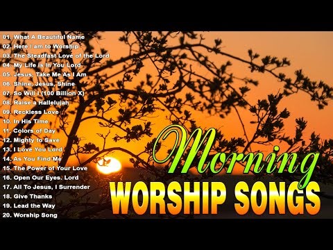 Most 100 Praise And Worship Songs Collection ✝️ Morning Worship Songs Before You Start New Day
