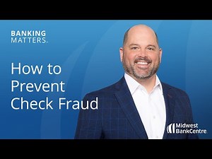How to Prevent Check Fraud | Banking Matters