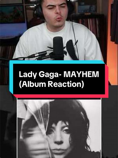 Lady Gaga's MAYHEM Album Reaction and Insights