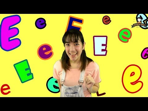 Letter E song - Brainy Day