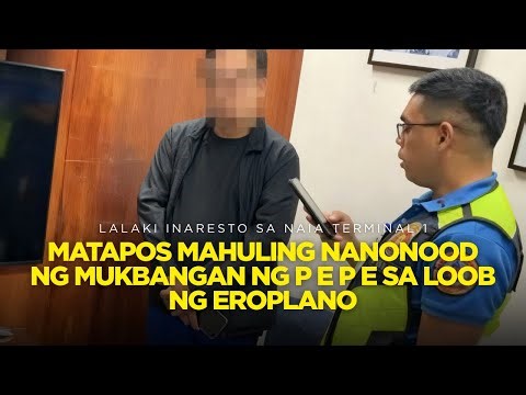 🔴 PINOY NA SABIK SA PAGKAIN NG OYSTER INARESTO SA NAIA T1