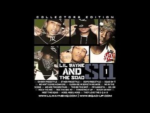 LiL Wayne and Sqad Up - Sqad Shit [SQ1 Mixtape]