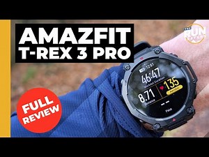 Amazfit T-Rex 3 Pro Review | We cover the good and the bad of the rugged outdoor watch