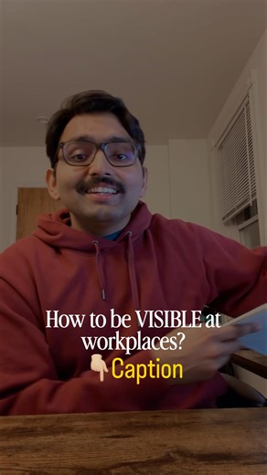 5 actionable, no-cringe ways to make your work visible ( in description)