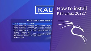 How to install Kali Linux 2022.1 overview — Hive