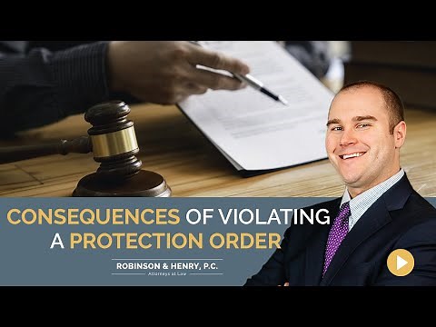 What Happens When You Violate A Protection Order