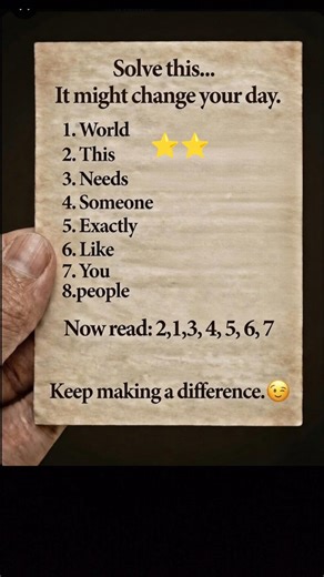 Solve this puzzle and read the message… it might change your day.😊