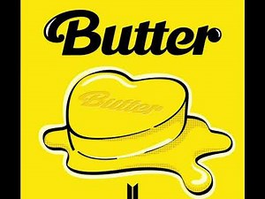 20 minute loop of Butter by BTS