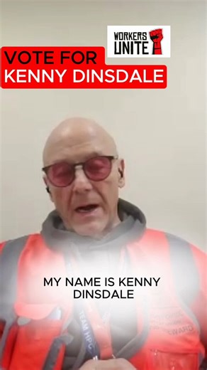 "My biggest and proudest moment was going back through the gate at the Lindsey Oil dispute and saving 637 jobs."Kenny Dinsdale is the Workers Unite candidate for Unite Construction, Allied Trades & Technicians. Voting is now open. Vote for the entire Workers Unite slate!