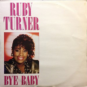 Ruby Turner - Bye Baby