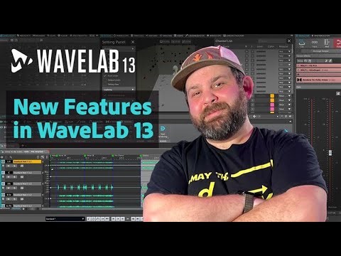 New Features in WaveLab 13 Overview