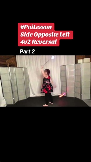 Pt2 Poi Side Opposite Left 4v2 Reversal #poi #PoiSpinning #PoiDance #FlowArts #PoiTutorial