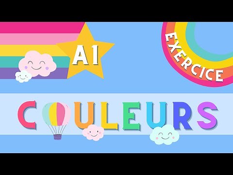Les couleurs : exercice vocabulaire - Colors in French : exercise