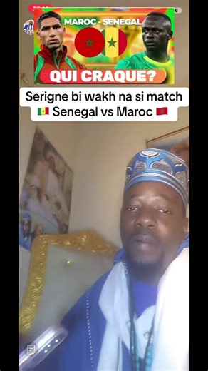Score exact Senegal vs Maroc 🇲🇦 🇸🇳 Serigne bi