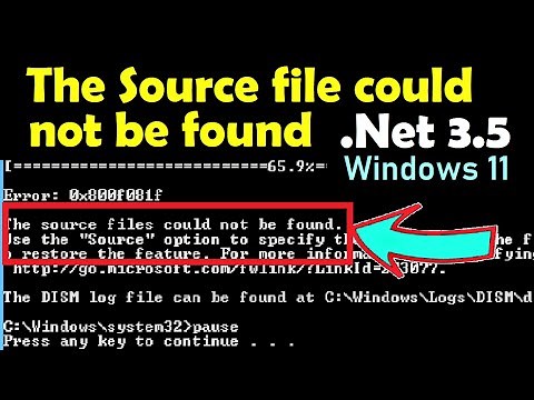 The Source Files Could not be Found .Net 3.5 - See Pinned Comment for All Parts of Installation