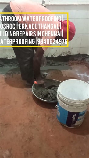 bathroom waterproofing | fosroc | ekkaduthangal | building repairs in chennai | #waterproof