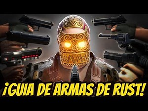 Tutorial de las ARMAS de RUST💯 ¡Guía de RUST para novatos!🤡 ¡No seas un tieso!☠ ¡Segunda Parte!👏